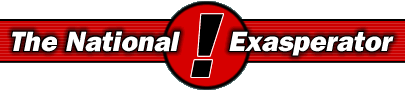 The National Exaspertor